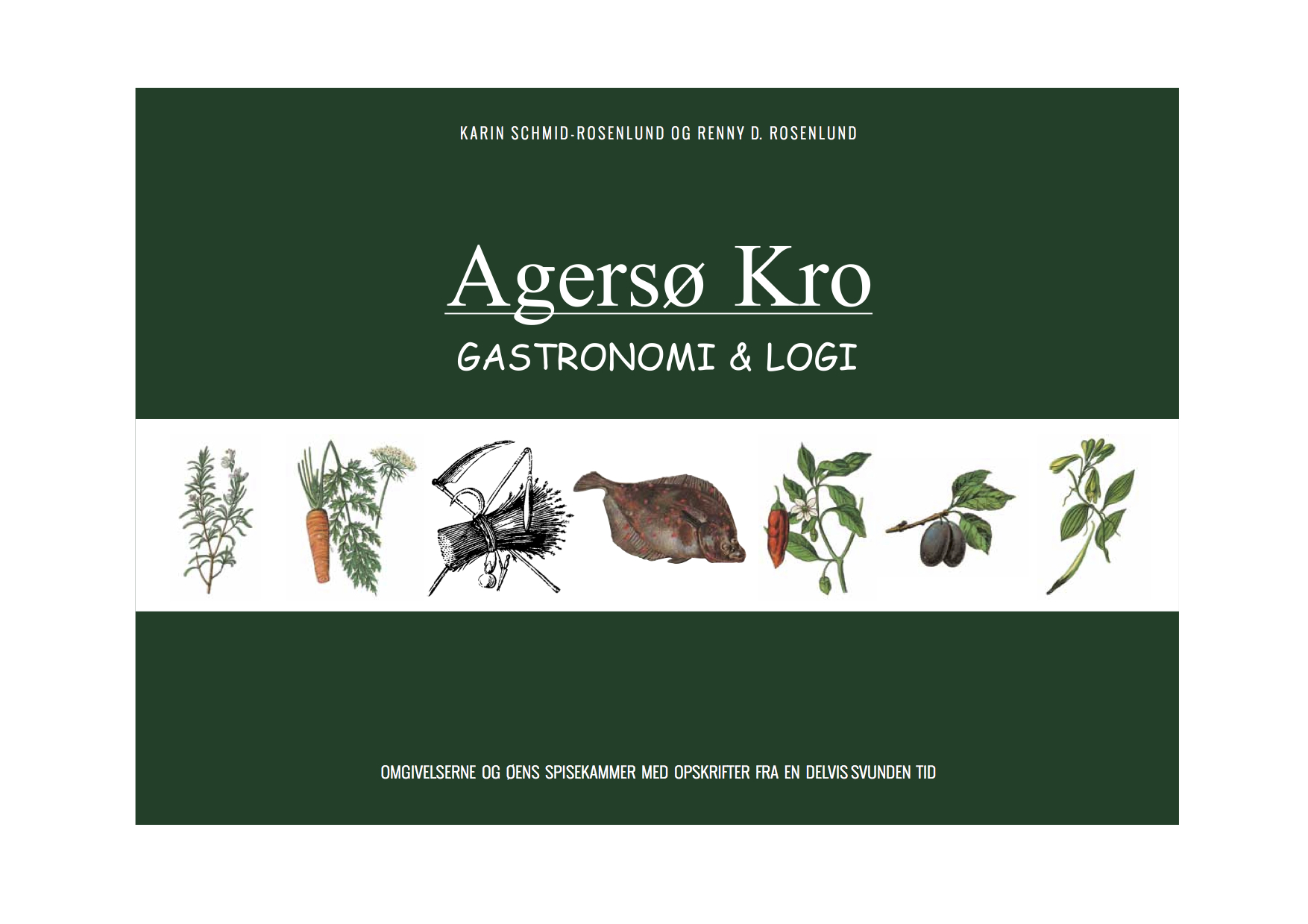 Bogen om Agersø Kro og dens omgivelser